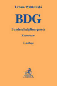Bundesdisziplinargesetz (BDG)， Kommentar (Gelbe Erläuterungsbücher)