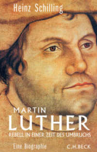 Martin Luther : Rebell in einer Zeit des Umbruchs. Sonderausgabe （4. Aufl. 2017. 728 S. m.  51 Abbildungen und 4 Karten. 217 mm）