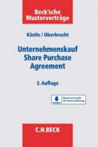 Unternehmenskauf - Share Purchase Agreement : Vertragsmuster in englischer Sprache (für deutsches Recht). Mit Dok. in engl. Sprache. Download: Mustervertrag für die Textverarbeitung (Beck'sche Musterverträge Bd.49) （3. Aufl. 2018. XX, 304 S. 240 mm）