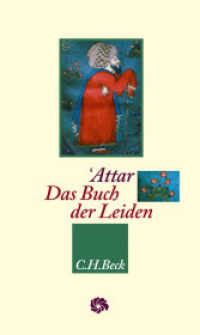 Das Buch der Leiden (Neue Orientalische Bibliothek) （2017. 399 S. 203 mm）