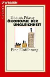 Ökonomie der Ungleichheit : Eine Einführung (C.H. Beck Wissen Bd.2864)
