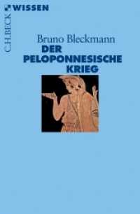 Der Peloponnesische Krieg (Beck'sche Reihe 2391)