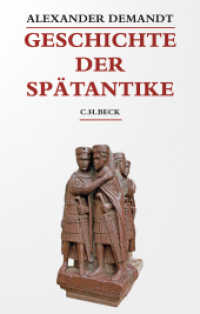 Geschichte der Spätantike : Das Römische Reich von Diocletian bis Justinian 284-565 n. Chr. (Beck's Historische Bibliothek) （4. Aufl. 2022. XIX, 604 S. mit 3 Karten. 223 mm）