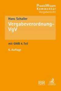 GWB - VgV : Leistungsvergabe nach VgV und Gesetz gegen Wettbewerbsbeschränkungen  4. Teil (Beck'sche Kompakt-Kommentare)