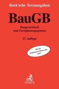 Baugesetzbuch (BauGB) : und Fachplanungsgesetze (Beck'sche Textausgaben)