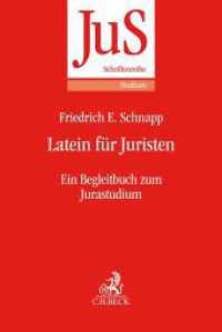 Latein für Juristen : Ein Begleitbuch zum Jurastudium (JuS-Schriftenreihe 206)