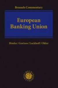 Brussels Commentary European Banking Union : Brussels Commentary （2022. XXX, 1254 S. 240 mm）