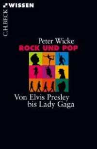 Rock und Pop : Von Elvis Presley bis Lady Gaga (Beck'sche Reihe 2739) （2. Aufl. 2017. 128 S. 180 mm）