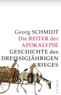 Die Reiter der Apokalypse : Geschichte des Dreißigjährigen Krieges （2. Aufl. 2018. 810 S. mit 44 Abbildungen und 3 Karten. 217 mm）