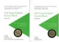 The Legal English Course Book Vol.1+2 (The Legal English Course Book .1+2) （2. Aufl. 2018. 430 S. 240 mm）