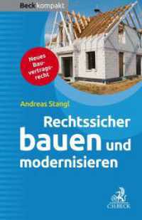 Rechtssicher bauen und modernisieren (Beck kompakt) （2018. 160 S. 161 mm）