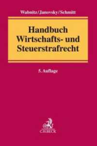 Handbuch Wirtschafts- und Steuerstrafrecht