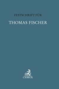 Festschrift für Thomas Fischer (Festschriften, Festgaben, Gedächtnisschriften) （2018. XVIII, 1263 S. Mit Audio-CD. 240 mm）
