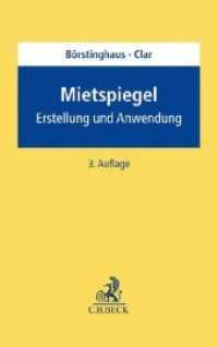Mietspiegel : Erstellung und Anwendung. Probleme der Erstellung und Anwendung von Mietspiegeln aus juristischer und statistischer Sicht