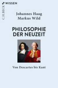 Philosophie der Neuzeit : Von Descartes bis Kant (C.H.BECK Wissen 2822) （2019. 128 S. 180 mm）