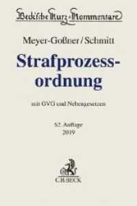 Strafprozessordnung (StPO) mit GVG und Nebengesetzen (Beck'sche Kurz-Kommentare)