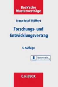 Der Forschungs- und Entwicklungsvertrag : Mit Mustervertrag für die Textverarbeitung zum Download (Beck'sche Musterverträge .22) （4. Aufl. 2019. VIII, 152 S. Mit Freischaltcode zum Download der Vertra）