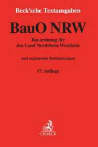 BauO NRW (Beck'sche Textausgaben) （17. Aufl. 2022. IX, 420 S. 194 mm）