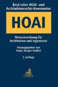 Beck'scher HOAI- und Architektenrechts-Kommentar : Honorarordnung für Architekten und Ingenieure