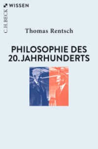 Philosophie des 20. Jahrhunderts : Von Husserl bis Derrida (C.H.BECK Wissen 2824) （2. Aufl. 2019. 128 S. 180 mm）