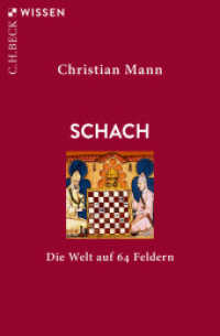Schach : Die Welt auf 64 Feldern (C.H.BECK Wissen 2899) （2019. 128 S. mit 22 Abbildungen. 180 mm）