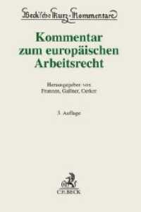 Kommentar zum europäischen Arbeitsrecht (Beck'sche Kurz-Kommentare)