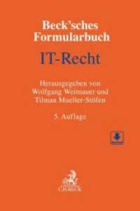 Beck'sches Formularbuch IT-Recht （5. Aufl. 2020. XXXII, 1102 S. Mit Freischaltcode zum Download der Form）