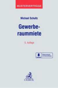 Gewerberaummiete (Musterverträge) （5. Aufl. 2025. 300 S. Mit Freischaltcode zum Download der Vertragsmust）