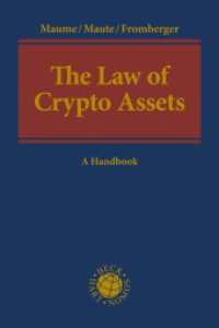 The Law of Crypto Assets : A Handbook (Beck international) （2021. X, 630 S. 240 mm）