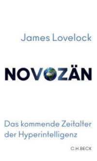 Novozän : Das kommende Zeitalter der Hyperintelligenz （2020. 160 S. 205 mm）