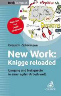 New Work: Knigge reloaded : Benimm und Netiquette in einer agilen Arbeitswelt (Beck kompakt)