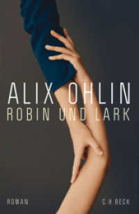 Robin und Lark : Roman （2020. 336 S. 217 mm）