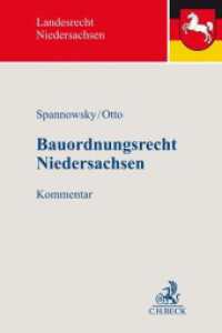 Bauordnungsrecht Niedersachsen, Kommentar (Landesrecht Niedersachsen) （2020. XVIII, 730 S. 240 mm）