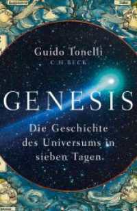 Genesis : Die Geschichte des Universums in sieben Tagen （2020. 219 S. 217 mm）