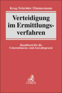 Verteidigung im Ermittlungsverfahren : Handbuch für die Unternehmens- und Anwaltspraxis （2025. 1000 S. 240 mm）