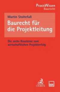 Baurecht für die Projektleitung （2021. XIV, 171 S. 194 mm）