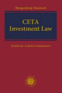 CETA Investment Law : Article-by-Article Commentary (Kooperationswerke Beck - Hart) （2022. XXIII, 994 S. 240 mm）