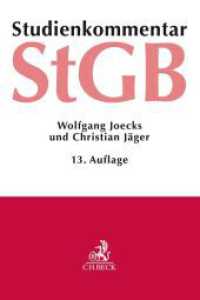 Strafgesetzbuch : Studienkommentar （13. Aufl. 2020. XVIII, 979 S. 240 mm）