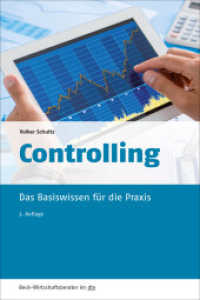 Controlling : Das Basiswissen für die Praxis (Beck-Wirtschaftsberater im dtv) （3. Aufl. 2020. 297 S. 191.00 mm）