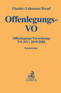 Offenlegungs-VO : Offenlegungs-Verordnung VO (EU) Nr. 2019/2088 (Gelbe Erläuterungsbücher) （2024. 500 S. 194 mm）