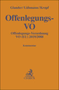 Offenlegungs-VO : Offenlegungs-Verordnung VO (EU) Nr. 2019/2088 (Gelbe Erläuterungsbücher) （2024. 500 S. 194 mm）