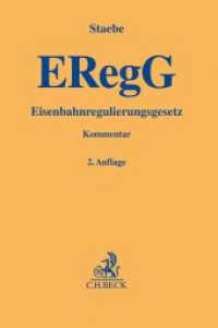 Eisenbahnregulierungsgesetz (Gelbe Erläuterungsbücher) （2. Aufl. 2024. 570 S. 194 mm）