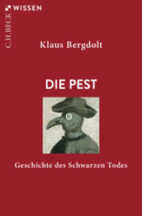 Die Pest : Geschichte des Schwarzen Todes (Beck'sche Reihe 2411) （4. Aufl. 2021. 128 S. mit 6 Abbildungen. 180 mm）
