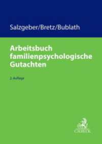 Arbeitsbuch familienpsychologische Gutachten : Arbeitshilfen für ein sachverständiges Vorgehen bei der familienrechtspsychologischen Begutachtung (C.H. Beck Familienrecht)