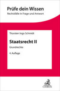 Staatsrecht II : Grundrechte mit Verfassungsprozessrecht （4. Aufl. 2020. XVIII, 228 S. 240 mm）