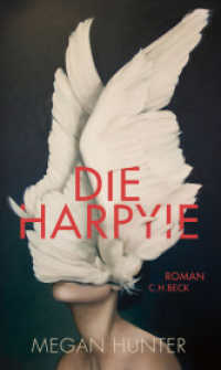 Die Harpyie : Roman （2. Aufl. 2021. 229 S. 205 mm）