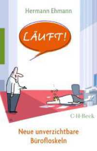 Läuft! : Neue unverzichtbare Bürofloskeln （2021. 155 S. mit 12 Illustrationen. 194 mm）