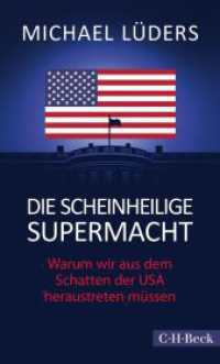 Die scheinheilige Supermacht : Warum wir aus dem Schatten der USA heraustreten müssen (Beck Paperback 6427) （2021. 293 S. 205 mm）