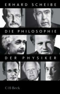 Die Philosophie der Physiker （3. Aufl. 2022. 364 S. 194 mm）
