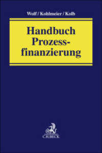 Handbuch Prozessfinanzierung （2026. 400 S. 240 mm）